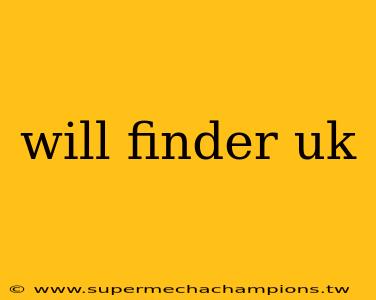 will finder uk